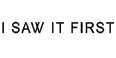 I SAW IT FIRST | איי סאוו איט פירסט